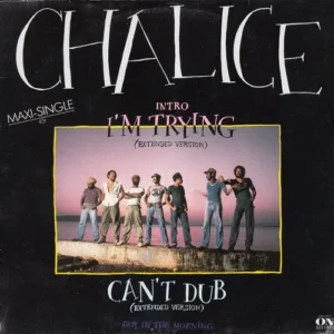 Chalice - Intro - I'm trying (Maxi-Single)