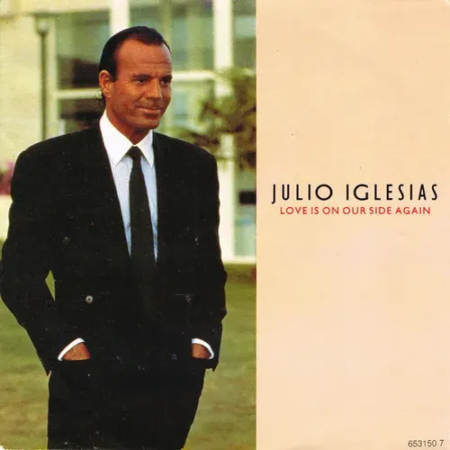 Iglesias Julio - Love is on our side again (NL-nur Cover)