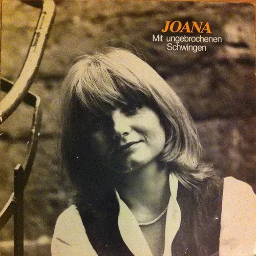 Joana - Mit ungebrochenen Schwingen (LP)