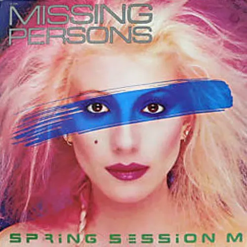 Missing Persons - Spring Session M (LP-NL)