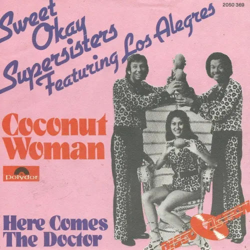 Sweet Okay Supersisters - Coconut Woman (nur Cover)