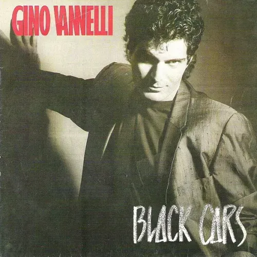 Vannelli Gino - Black cars (nur Cover-FR)
