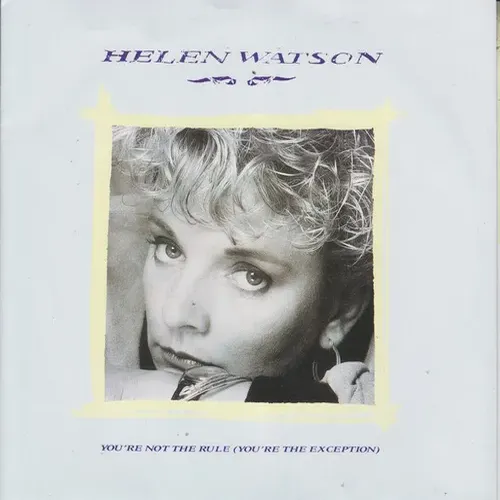 Watson Helen - You're not the rule (You're the exception) (nur Cover)