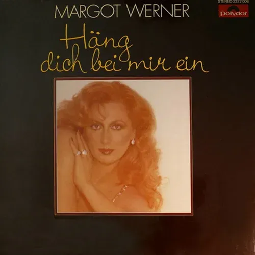 Werner Margot - Häng dich bei mir ein (LP)