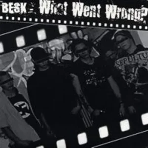 Besk - What went wrong (EP-SW)