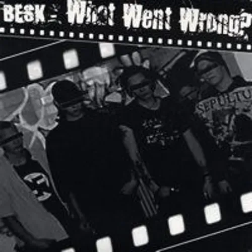 Besk - What went wrong (EP-SW)