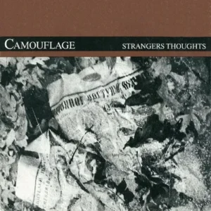 Camouflage - Strangers thoughts