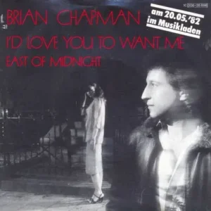 Chapman Brian - I'd love you to want me (nur Cover)