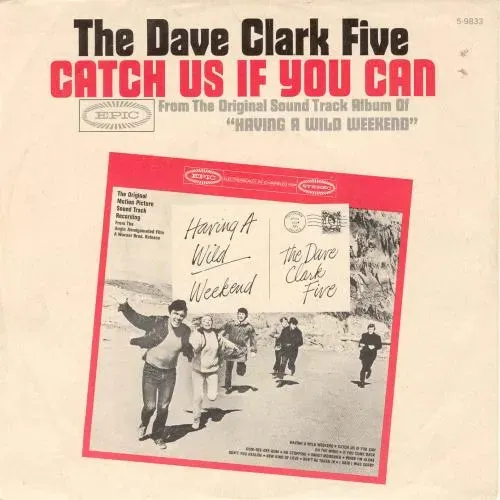 Dave Clark Five - Catch us if you can (US-nur Cover)