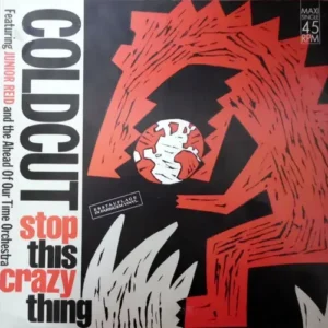Coldcut - Stop this crazy thing (Maxi-Single-Marbled)