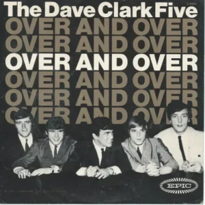 Dave Clark Five - Over and over (US-nur Cover)