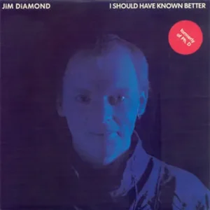 Diamond Jim - I should have known better (nur Cover - Europa)