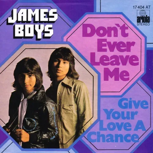 James Boys - Don't ever leave me (nur Cover)