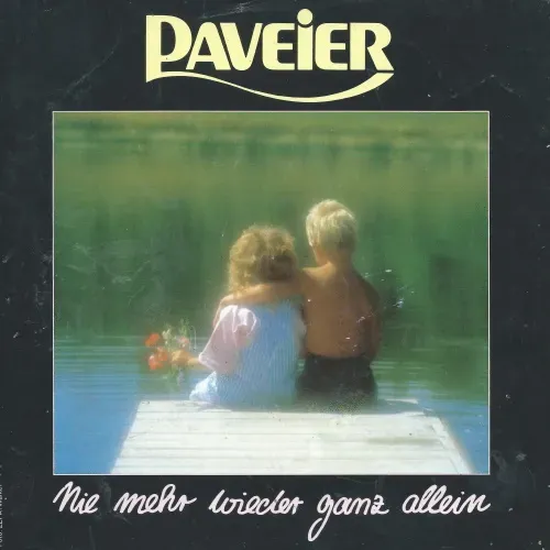 Paveier - Nie mehr wieder ganz allein (nur Cover)