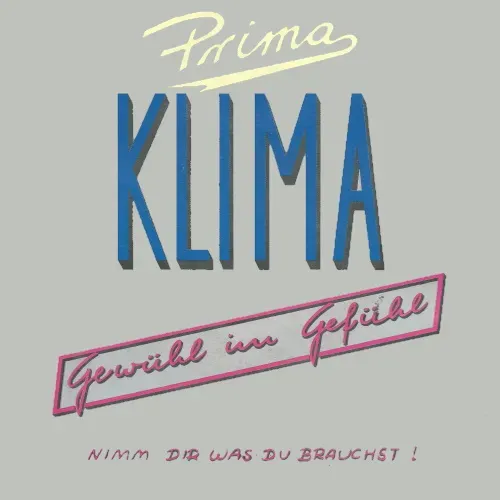 Prima Klima - Gewühl im Gefühl