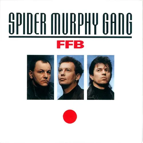 Spider Murphy Gang - FFB (nur Cover)