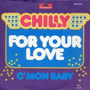 Chilly - For your love (RI)