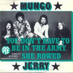 Mungo Jerry - You don't have to be in the army (nur Cover)