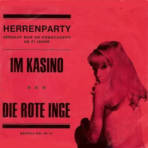 Hans der Sachse - Im Kasino / Die rote Inge