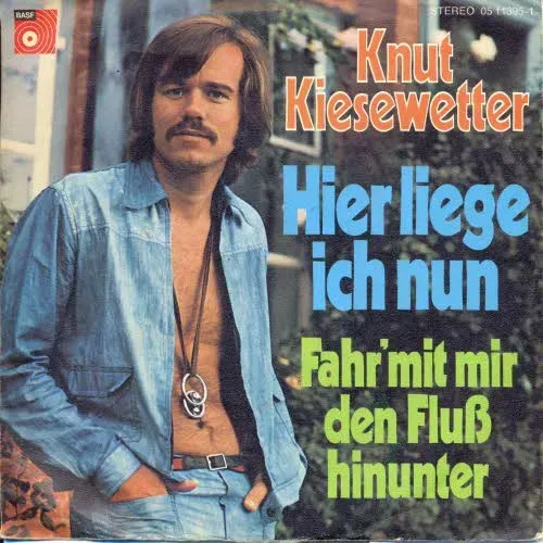 Kiesewetter Knut - Hier liege ich nun