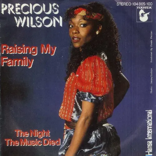 Precious Wilson - Raising my family