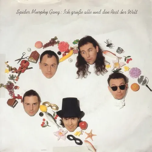 Spider Murphy Gang - Ich grüsse alle und den Rest der Welt