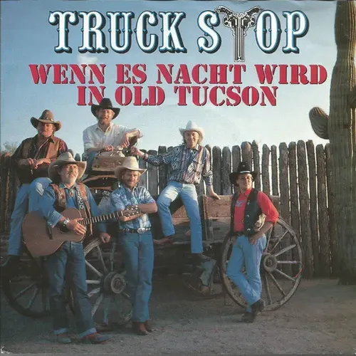 Truck Stop - Wenn es Nacht wird in Old Tucson (nur Cover)