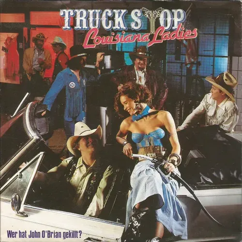Truck Stop - Louisiana Ladies (nur Cover)