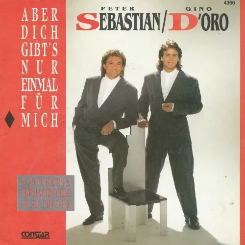 Sebastian Peter / D'Oro Gino - Aber dich gibt's nur einmal... (nur Cover)