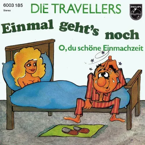 Travellers - Einmal geht's noch (nur Cover)