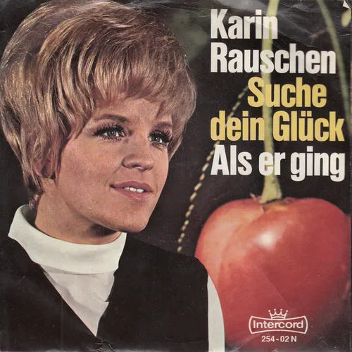 Rauschen Karin - Suche dein Glück