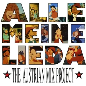 Austrian Mix Project - Alle meine Lieda