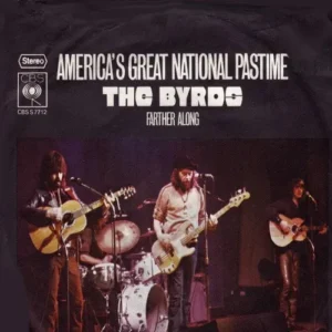 Byrds - America's Great National Pastime