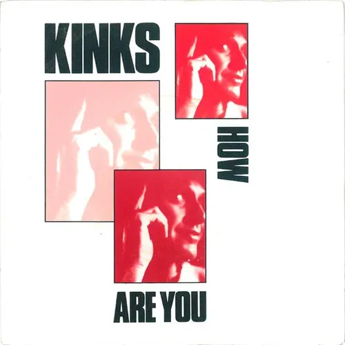 Kinks - How are you
