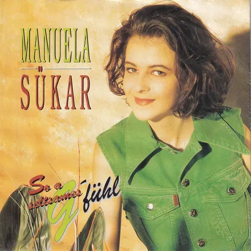 Sükar Manuela - So a seltsames G'fühl (AT)