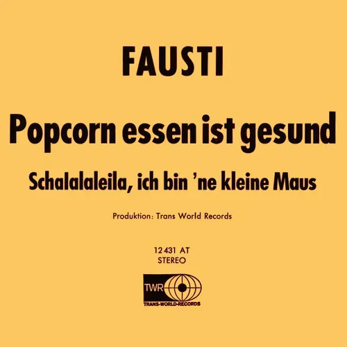 Fausti - Popcorn essen ist gesund