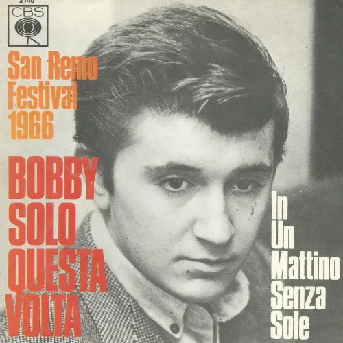 Solo Bobby - Questa volta (nur Cover)