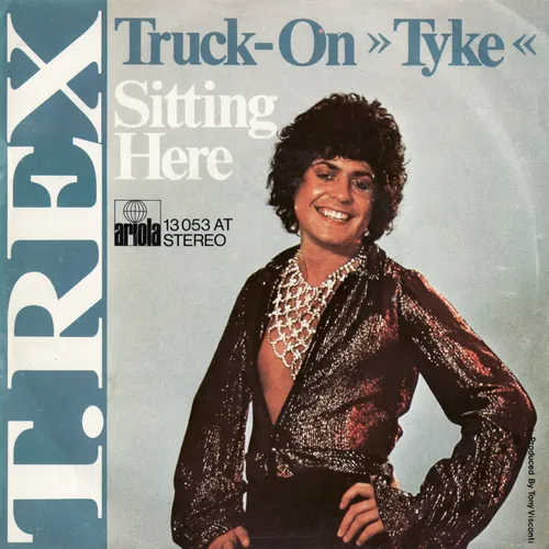 T. Rex - Truck-on (Tyke)