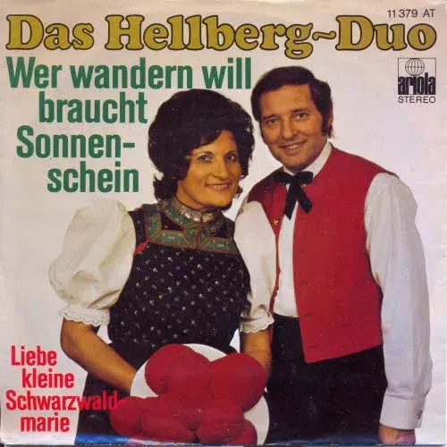 Hellberg Duo - Wer wandern will, braucht Sonnenschein