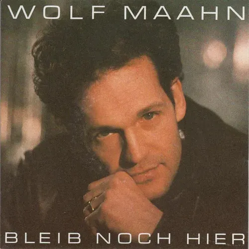 Maahn Wolf - Bleib noch hier