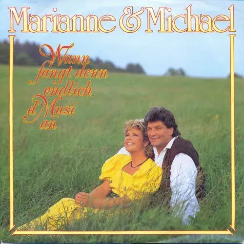 Marianne & Michael - Wann fangt denn endlich d'Musi an