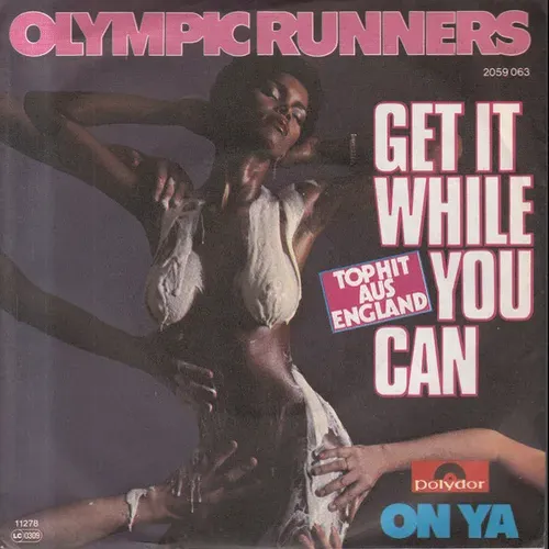 Olympic Runners - Get it while you can (nur Cover)