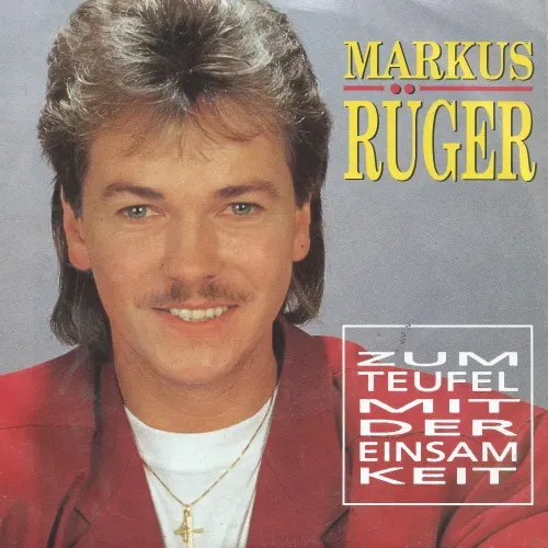 Rüger Markus - Zum Teufel mit der Einsamkeit (AT)