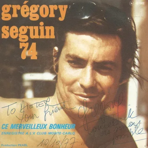 Seguin Gregory - Ce merveilleux bonheur (FR) (+ Autogramm mit Widmung)