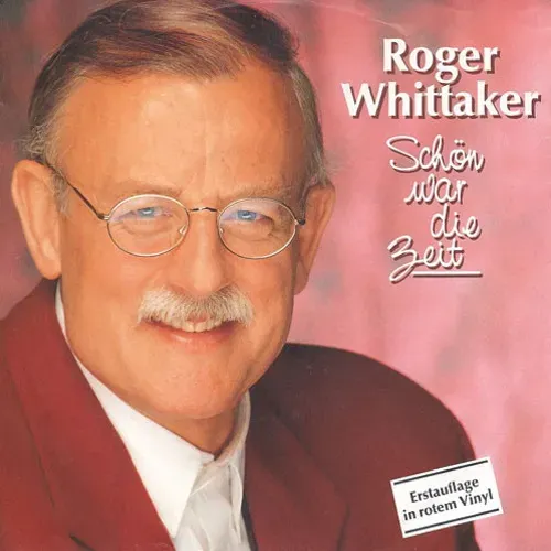 Whittaker Roger - Schön war die Zeit (RED WAX)