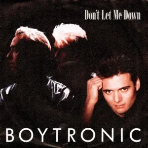Boytronic - Don't let me down (nur Cover)