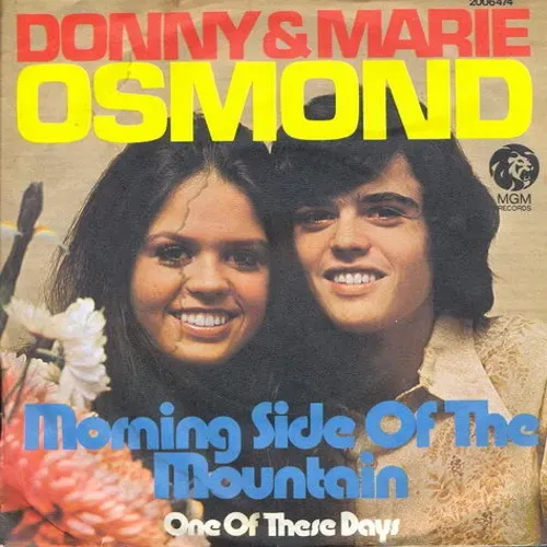 Osmond Donny & Marie - Morning side of the mountain