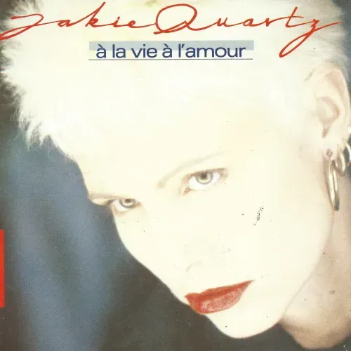 Quartz Jakie - A la vie a l'amour (nur Cover-NL)