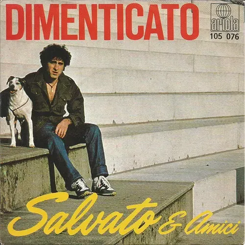 Salvato & Amici - Dimenticato (CH)