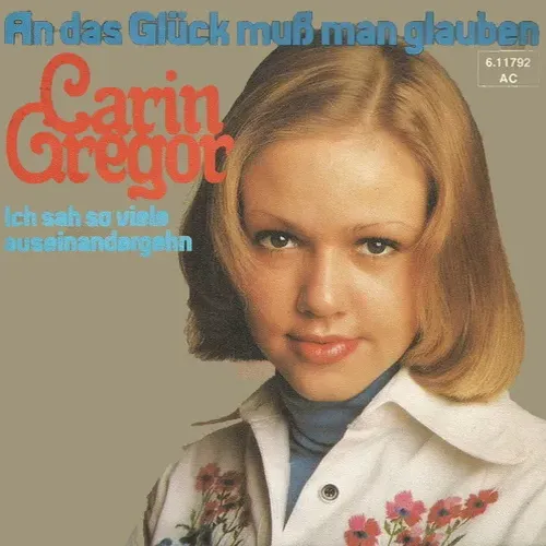 Gregor Carin - An das Glück muss man glauben